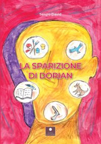 Immagine copertina libro La sparizione di Dorian