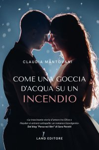 Immagine copertina libro Come una goccia d'acqua su un incendio