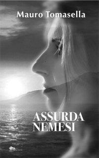 Immagine copertina libro Assurda nemesi