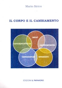 Immagine copertina libro Il Corpo e il Cambiamento