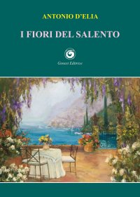 Immagine copertina libro I fiori del Salento