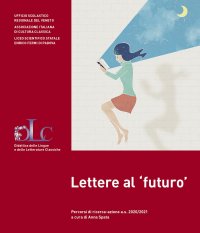 Immagine copertina libro Lettere al «futuro». Percorsi di ricerca-azione a.s. 2020/2021