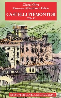 Immagine copertina libro Castelli piemontesi. Vol. 2
