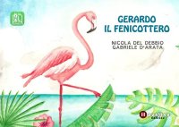 Immagine copertina libro Gerardo il fenicottero