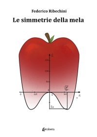 Immagine copertina libro Le simmetrie della mela