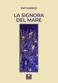 Immagine copertina libro La signora del mare