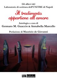 Immagine copertina libro Il tradimento appartiene all'amore