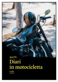 Immagine copertina libro Diari in motocicletta