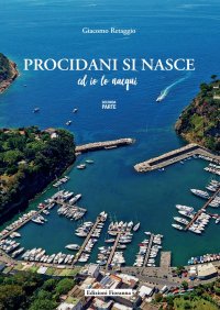 Immagine copertina libro Procidani si nasce ed io lo nacqui. Vol. 2