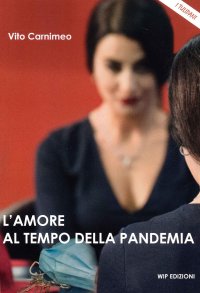 Immagine copertina libro L'amore al tempo della pandemia