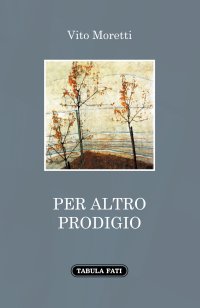 Immagine copertina libro Per altro prodigio