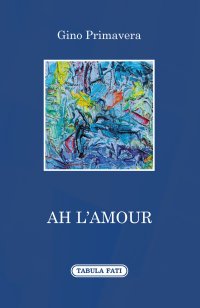 Immagine copertina libro Ah l'amour