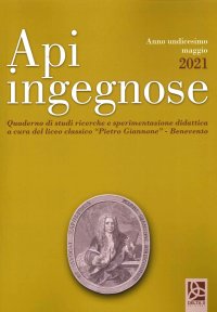 Immagine copertina libro Api ingegnose. Quaderno di studi, ricerche e sperimentazione didattica (2021). Vol. 11