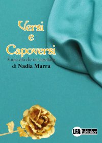 Immagine copertina libro Versi e capoversi. È una vita che mi aspettavo