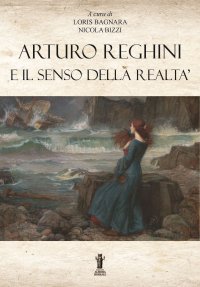 Immagine copertina libro Arturo Reghini e il senso della realtà