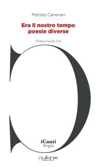 Immagine copertina libro Era il nostro tempo. Poesie diverse