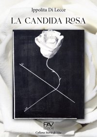 Immagine copertina libro La candida rosa