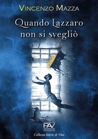 Immagine copertina libro Quando Lazzaro non si svegliò