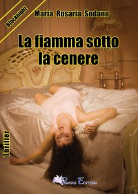 Immagine copertina libro La fiamma sotto la cenere