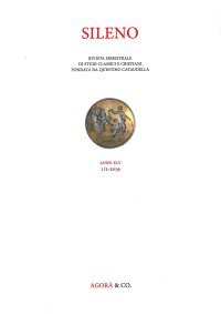 Immagine copertina libro Sileno. Rivista di studi classici e cristiani. Anno XLV  1/2 - 2019