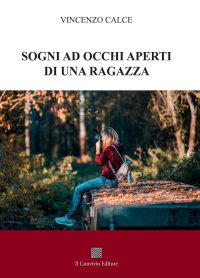 Immagine copertina libro Sogni ad occhi aperti di una ragazza