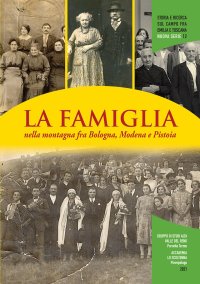 Immagine copertina libro La famiglia nella montagna fra Bologna, Modena e Pistoia
