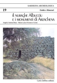 Immagine copertina libro Il nuraghe Albucciu e i monumenti di Arzachena. Ediz. tedesca