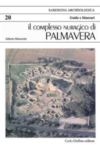 Immagine copertina libro Il complesso nuragico di Palmavera. Ediz. spagnola
