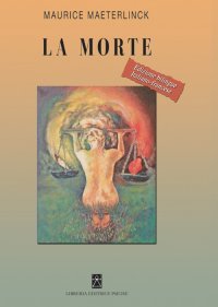 Immagine copertina libro La morte. Ediz. italiana e francese