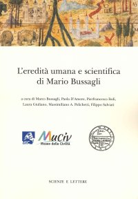 Immagine copertina libro L'eredità umana e scientifica di Mario Bussagli