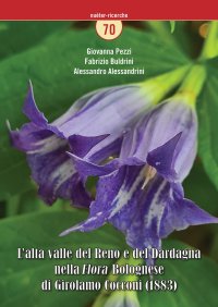 Immagine copertina libro L'alta valle del Reno e del Dardagna nella «Flora» bolognese di Girolamo Cocconi (1883)