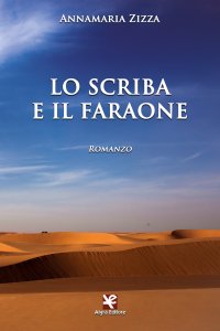 Immagine copertina libro Lo scriba e il faraone