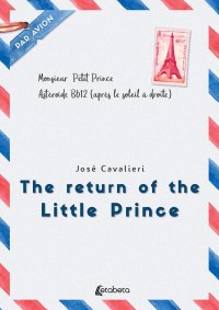 Immagine copertina libro The return of the Little Prince