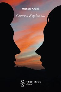 Immagine copertina libro Cuore o ragione...