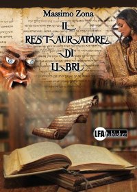 Immagine copertina libro Il restauratore di libri