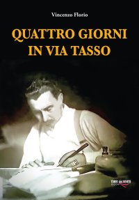 Immagine copertina libro Quattro giorni in via Tasso