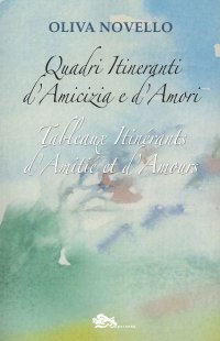 Immagine copertina libro Quadri itirenanti d'amicizia e d'amori-Tableaux itinérants d'amitié et d'amours