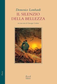 Immagine copertina libro Il silenzio della bellezza