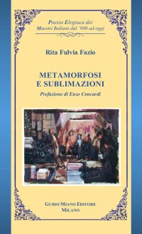 Immagine copertina libro Metamorfosi e sublimazioni