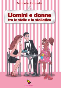 Immagine copertina libro Uomini e donne. Tra le stelle e lo stallatico
