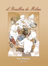 Immagine copertina libro El Bouillon de Milan