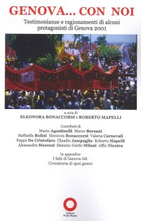 Immagine copertina libro Genova... con noi. Testimonianze e ragionamenti di alcuni protagonisti di Genova 2001