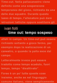 Immagine copertina libro Time out: tempo sospeso