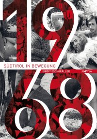 Immagine copertina libro 1968: Südtirol in Bewegung
