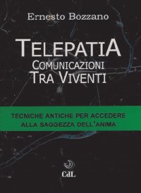 Immagine copertina libro Telepatia. Comunicazioni tra viventi