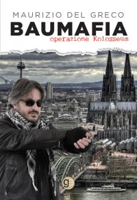Immagine copertina libro Baumafia. Operazione Kolosseum
