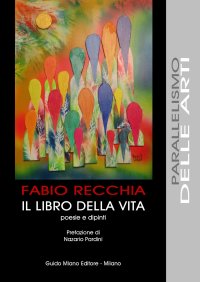 Immagine copertina libro Il libro della vita. Poesie e dipinti
