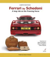 Immagine copertina libro Ferrari by Schedoni. A long ride on the Prancing Horse