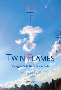 Immagine copertina libro Twin Flames. Il viaggio delle Fiamme Gemelle