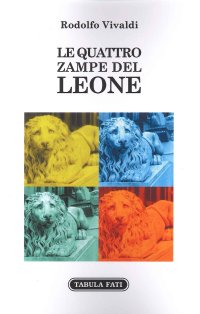Immagine copertina libro Le Quattro Zampe del Leone